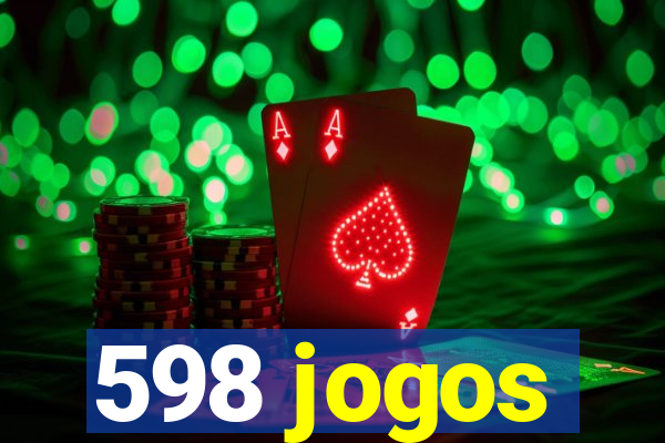 598 jogos